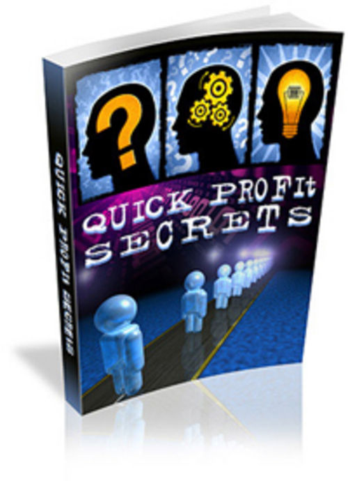 Product picture Quick Profit Secrets - Secrets To Profits Easily